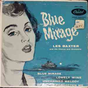 Les Baxter And His Chorus And Orchestra - Blue Mirage