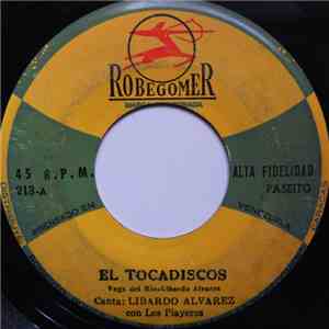 Libardo Alvarez Con Los Playeros / Alfredo Varela - El Tocadisco / Venancia