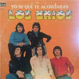 Los Brios  - Yo Se Que Te Acordaras