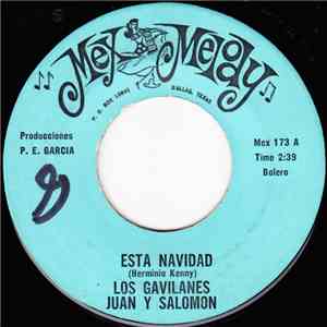 Los Gavilanes Juan Y Salomon - Esta Navidad