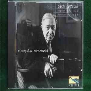 Mieczyslaw Horszowski - Bach Recital