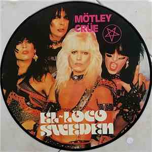 Mötley Crüe - El Loco Sweden
