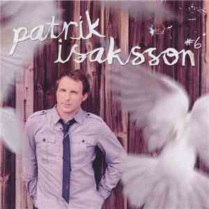 Patrik Isaksson - #6
