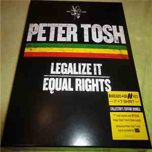 Peter Tosh - Legalize It / Equal Rights