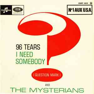 ? (Question Mark) And The Mysterians - 96 Tears