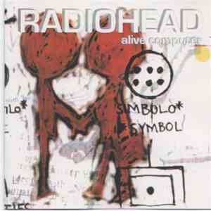Radiohead - Alive Computer