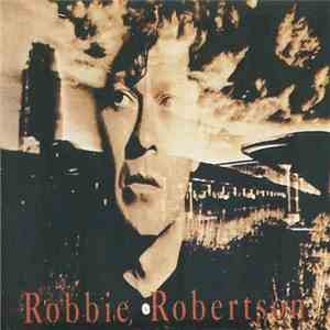 Robbie Robertson - Robbie Robertson