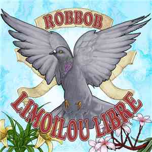 Robbob - Limoilou Libre