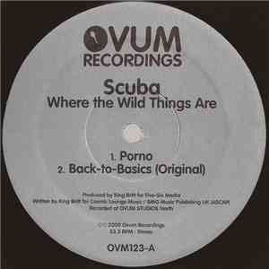 Scuba - Where The Wild Things Are