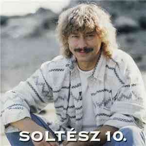 Soltész Rezső - Soltész 10.