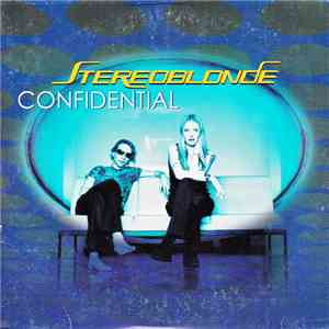 Stereoblonde - Confidential