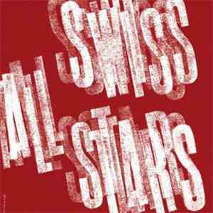 Swiss All-Stars - Swiss All-Stars