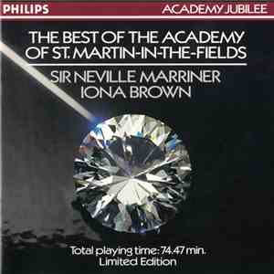 The Academy Of St. Martin-in-the-Fields, Sir Neville Marriner, Iona Brown - ...