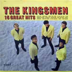 The Kingsmen - 15 Great Hits