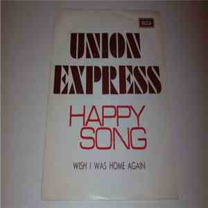Union Express - Happy Song