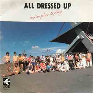 Various - All Dressed Up And No Place To Go