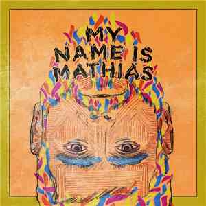 Various - My Name Is Mathias