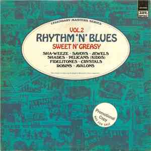 Various - Rhythm 'N' Blues Vol. 2: Sweet N' Greasy