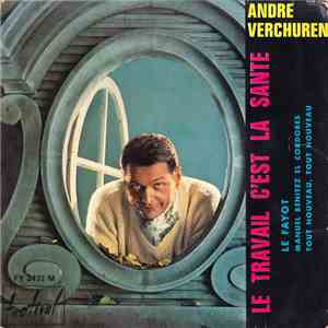 André Verchuren Et Son Orchestre - Le Travail C'Est La Santé