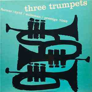 Art Farmer / Donald Byrd / Idrees Sulieman - Three Trumpets