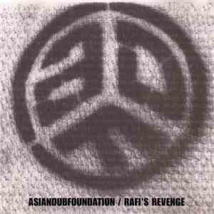 Asian Dub Foundation - Rafi's Revenge