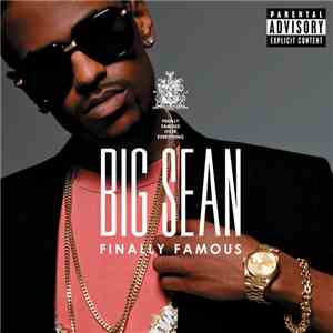 Big Sean - Finally Famous