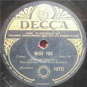Bing Crosby With John Scott Trotter And His Orchestra - Miss You / Angels O ...