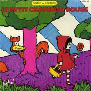 Charles Perrault - Madeleine Robinson - Le Petit Chaperon Rouge