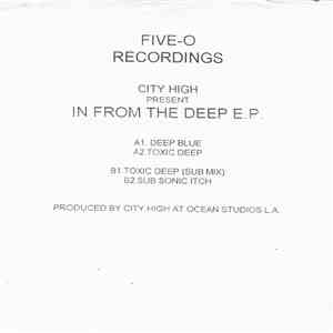 City High  - In From The Deep E.P.