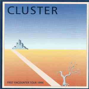 Cluster - First Encounter Tour 1996