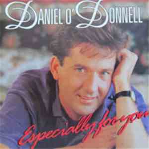 Daniel O'Donnell - Especially For You