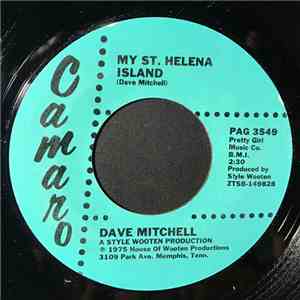 Dave Mitchell  - My St. Helena Home/I've Had You On My Mind All Day