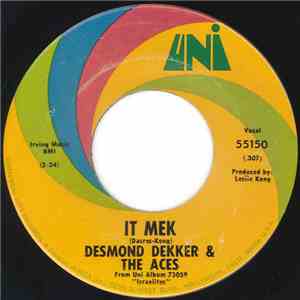 Desmond Dekker & The Aces - It Mek