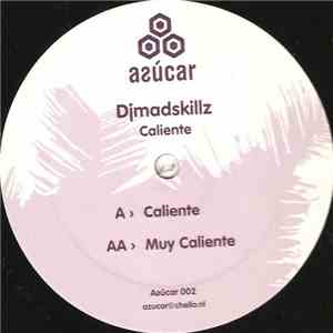 DJ Madskillz - Caliente