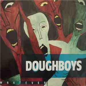 Doughboys - Whatever