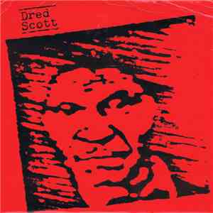 Dred Scott  - Wouldn't You Be Amazed? / Death Is For Stiffs