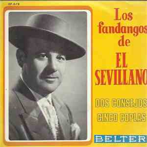 El Sevillano - Dos Consejos / Cinco Coplas