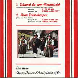 Elfi König / Hans Leitner - Träumst Du Vom Himmelsreich / Beim Frühschoppen