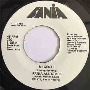 Fania All Stars - Mi Gente / Echate Pa'lla
