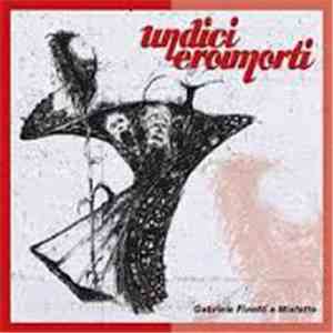 Gabriele Finotti & Misfatto - Eleven Deadheroes