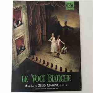 Gino Marinuzzi Jr. - Le Voci Bianche