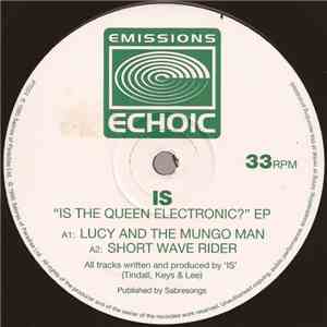Is - Is The Queen Electronic?
