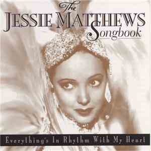 Jessie Matthews - The Jessie Matthews Songbook