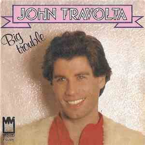 John Travolta - Big Trouble