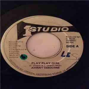 Johnny Osbourne - Play Play Girl