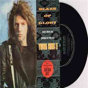 Jon Bon Jovi - Blaze Of Glory