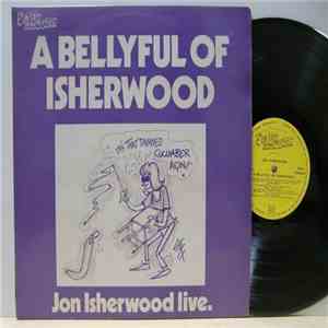 Jon Isherwood - A Bellyful Of Isherwood