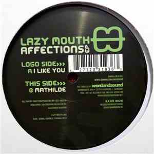 Lazy Mouth - Affections EP