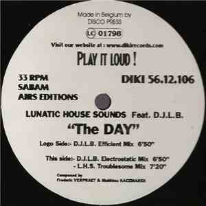 Lunatic House Sounds - The Day
