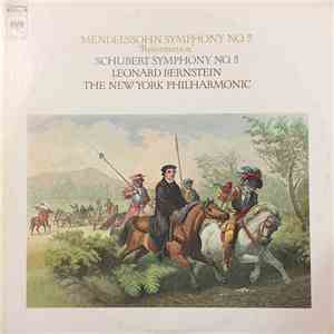 Mendelssohn / Schubert - Leonard Bernstein, The New York Philharmonic - Sym ...